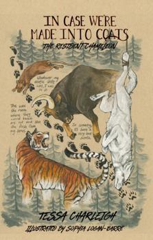 Paperback The Resident Chameleon (In Case We're Made into Coats) Book