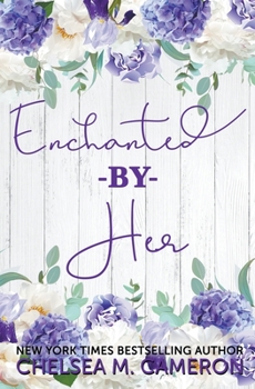 Paperback Enchanted by Her Book