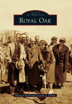 Royal Oak - Book  of the Images of America: Michigan