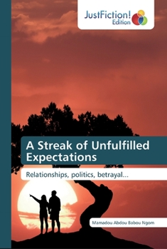 Paperback A Streak of Unfulfilled Expectations Book