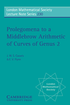Paperback Prolegomena to a Middlebrow Arithmetic of Curves of Genus 2 Book