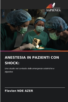 Paperback Anestesia in Pazienti Con Shock [Italian] Book