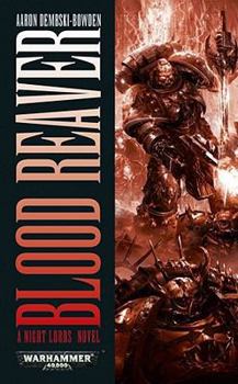 Blood Reaver - Book #2 of the Night Lords