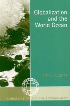 Hardcover Globalization and the World Ocean Book