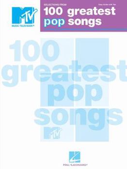 Paperback Selections from Mtv's 100 Greatest Pop Songs - Easy Guitar Songbook Beginner Guitar Tab Music Book for Students Teachers Beginners Pop Guitar Sheet Mu Book