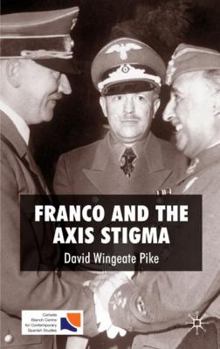 Hardcover Franco and the Axis Stigma Book