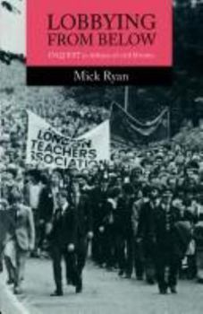 Paperback Lobbying From Below: INQUEST in defence of civil liberties Book