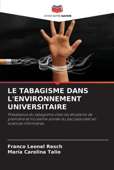 Paperback Le Tabagisme Dans l'Environnement Universitaire [French] Book