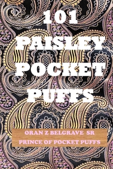 Paperback 101 Paisley Pocket Puffs: Puffs Book