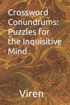 Paperback Crossword Conundrums: Puzzles for the Inquisitive Mind Book