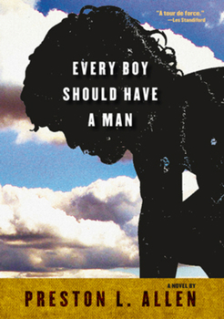 Paperback Every Boy Should Have a Man Book