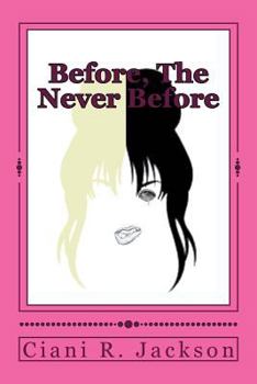 Paperback Before, The Never Before Book
