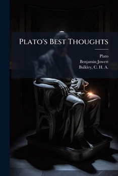 Paperback Plato's Best Thoughts Book