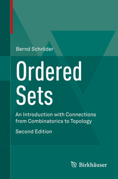 Hardcover Ordered Sets: An Introduction with Connections from Combinatorics to Topology Book