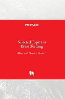 Hardcover Selected Topics in Breastfeeding Book