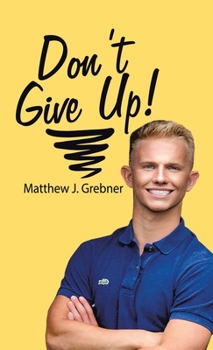 Hardcover Don't Give Up! Book