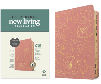 Imitation Leather NLT Large Print Thinline Center-Column Reference Bible, Filament Enabled (Leatherlike, Pink Gold Floral, Indexed, Red Letter) [Large Print] Book