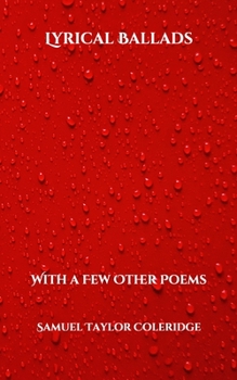 Paperback Lyrical Ballads: With a Few Other Poems Book