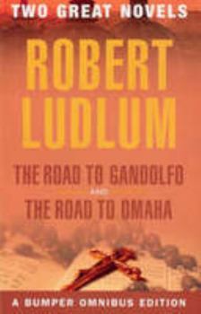 The Road to Gandolfo / The Road to Omaha - Book  of the Road to