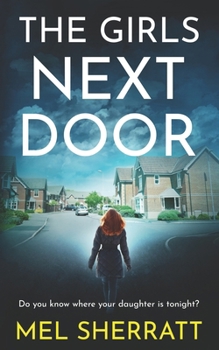 Paperback The Girls Next Door: A gripping and emotional crime drama Book