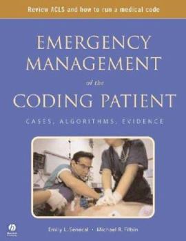 Paperback Emergency Management of the Coding Patient: Cases, Algorithms, Evidence Book