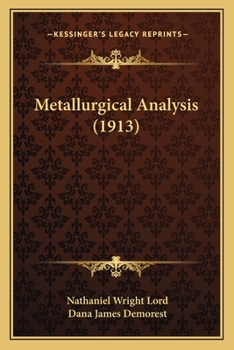 Paperback Metallurgical Analysis (1913) Book