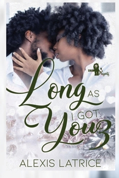 Paperback Long as I Got You 3 Book