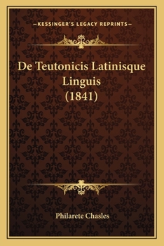 Paperback De Teutonicis Latinisque Linguis (1841) [Latin] Book