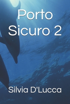 Paperback Porto Sicuro 2 [Italian] Book