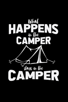 Paperback What happens in the camper: 6x9 Camping - grid - squared paper - notebook - notes Book