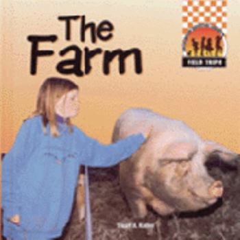 Farm (Field Trips (Capstone))