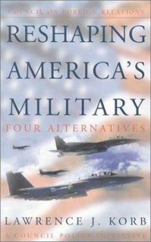 Paperback Reshaping America's Military Book