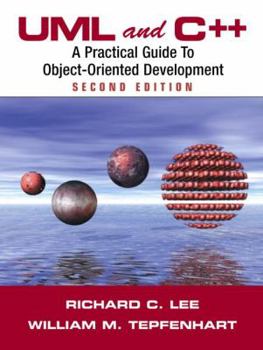 Paperback UML and C++: A Practical Guide to Object-Oriented Development Book