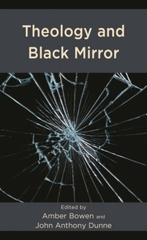 Hardcover Theology and Black Mirror Book