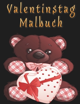 Paperback Valentinstag Malbuch: für Erwachsene [German] Book