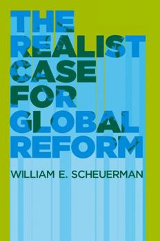 Paperback The Realist Case for Global Reform Book