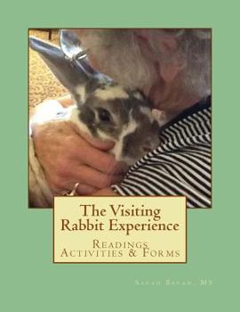 Paperback The Visiting Rabbit Experience Book