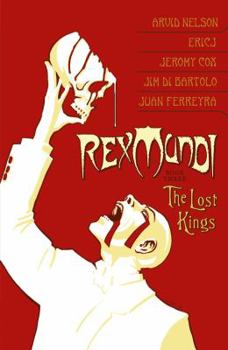 Rex Mundi, Volume 3: The Lost Kings - Book #3 of the Rex Mundi