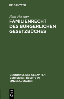 Hardcover Familienrecht Des Bürgerlichen Gesetzbüches [German] Book