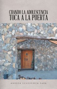 Paperback Cuando la adolescencia toca a la puerta [Spanish] Book