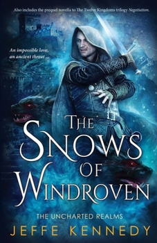 Paperback The Snows of Windroven: also includes Negotiation Book