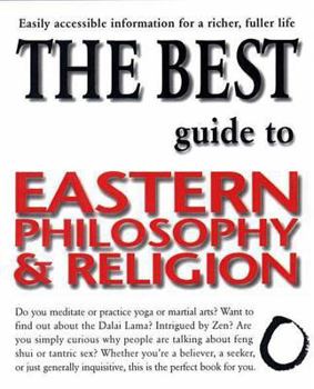 Paperback The Best Guide to Eastern Philosophy and Religion Book