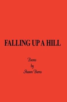 Paperback Falling Up a Hill Book