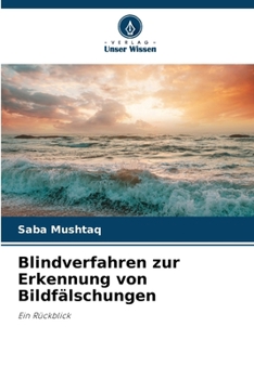 Paperback Blindverfahren zur Erkennung von Bildfälschungen [German] Book