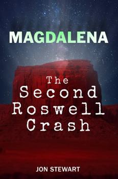 Paperback Magdalena: The Second Roswell Crash Book
