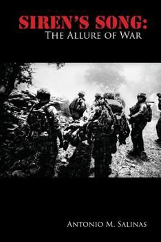 Paperback Siren's Song: The Allure of War Book
