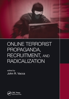 Paperback Online Terrorist Propaganda, Recruitment, and Radicalization Book