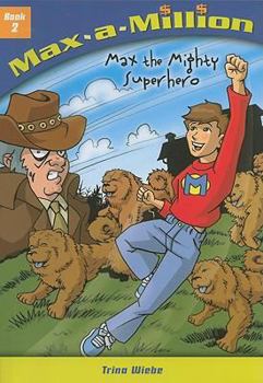 Paperback Max the Mighty Superhero Book