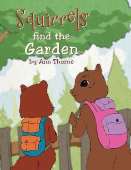 Paperback Squirrels Find the Garden Book