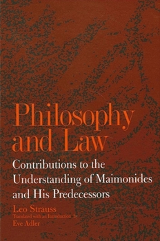 Paperback Philosophy and Law: Contributions to the Understanding of Maimonides and His Predecessors Book